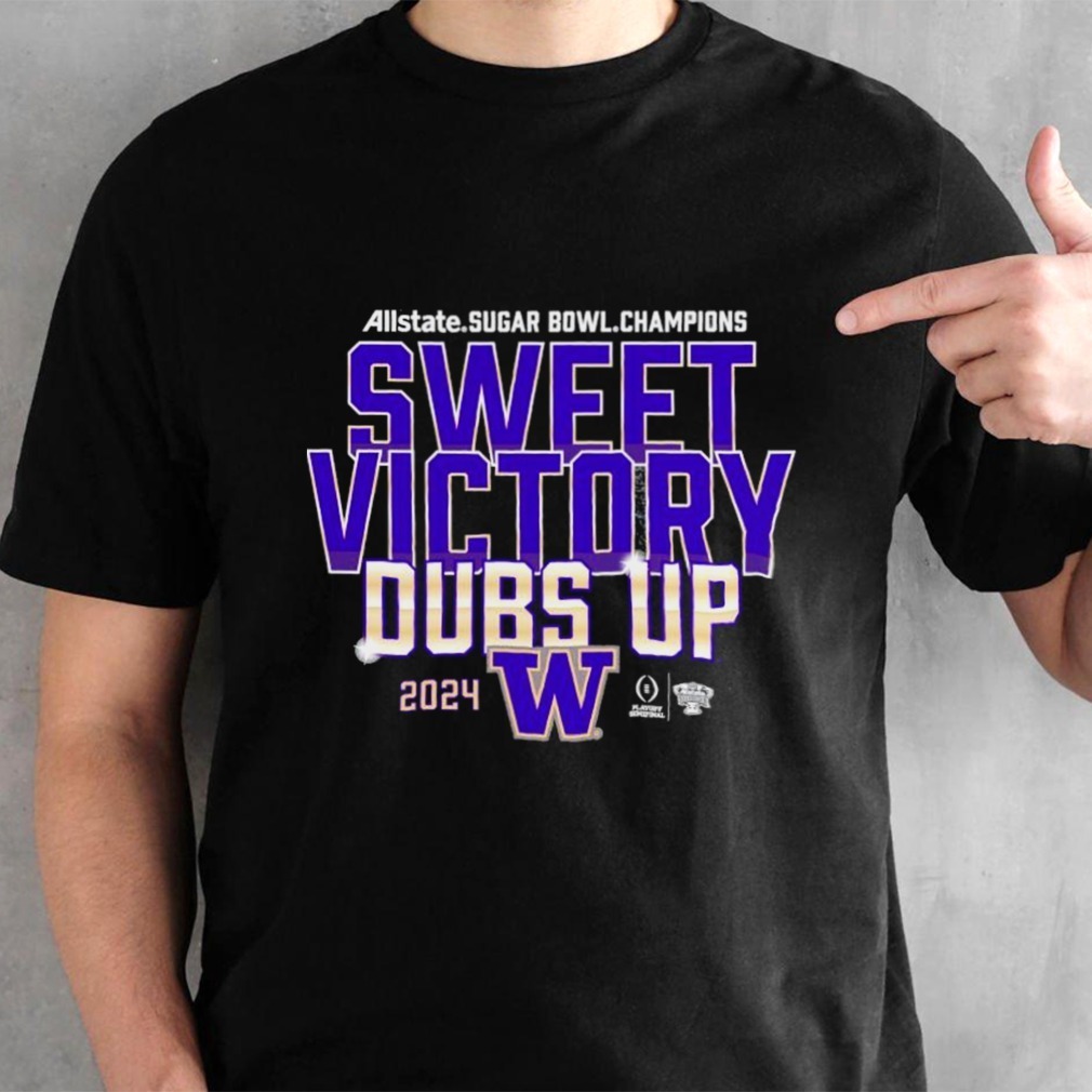 Washington Huskies College Football 2024 Sugar Bowl Champions Mindset Shirt